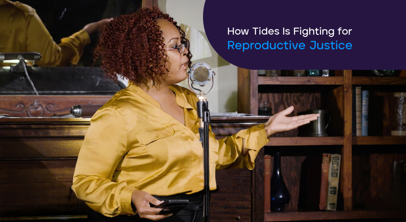 How Tides is fighting for reproductive justice